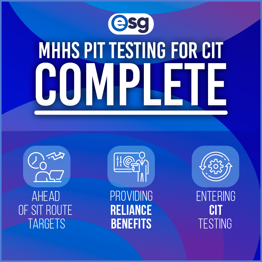 We’ve completed MHHS PIT Testing